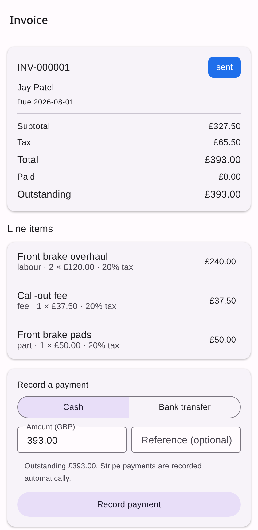 MechanoMan invoice screen: a sent £393.00 invoice with VAT breakdown, labour, fee and parts line items, and a record-payment form for cash or bank transfer