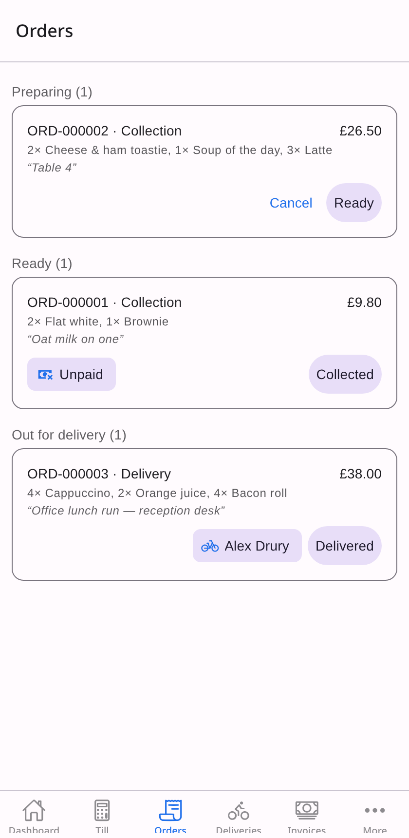 The order board grouped by status: a table order preparing, a collection order ready and unpaid, and an office delivery out with driver Alex Drury